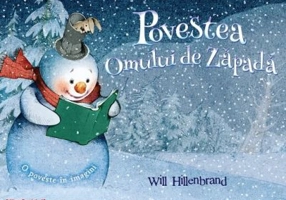 Povestea Omului de Zapada - Will Hillenbrand
