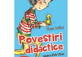 Povestiri didactice, volumul 1 - Elena Bolanu