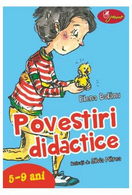 Povestiri didactice, volumul 1 - Elena Bolanu