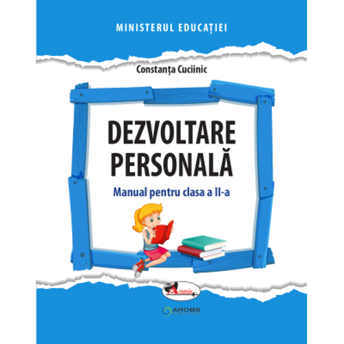 Dezvoltare personala. Manual pentru clasa a 2-a