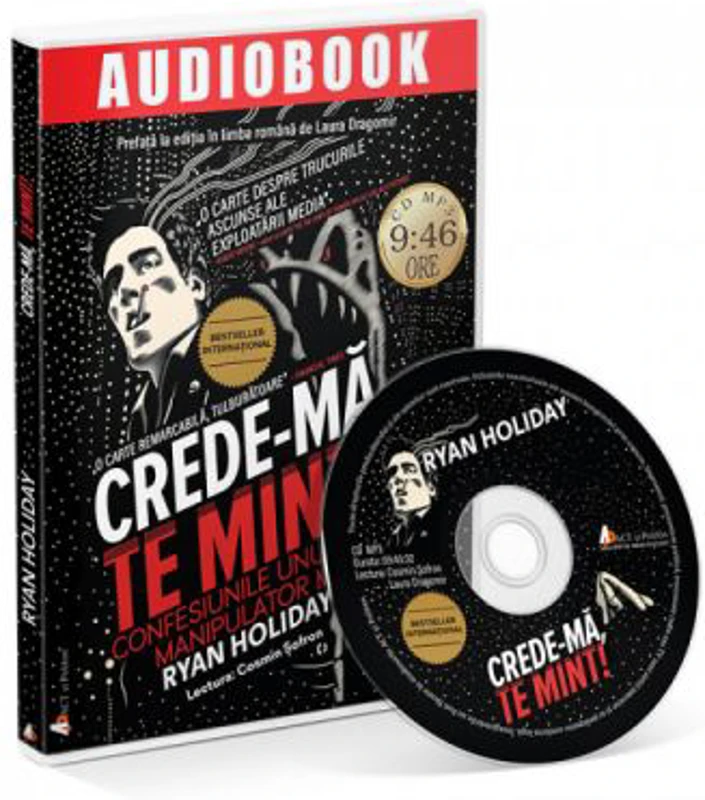Crede-ma, te mint! Audiobook - Ryan Holiday