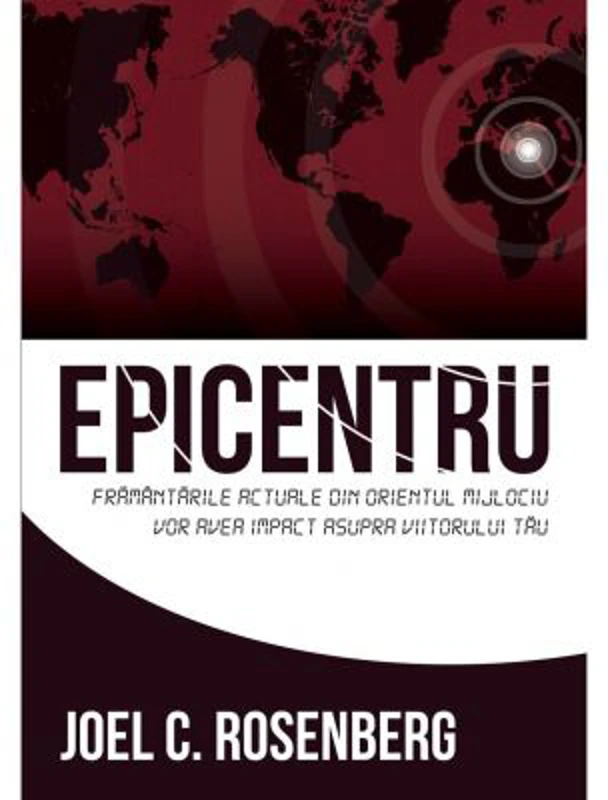 Epicentru - Joel C. Rosenberg
