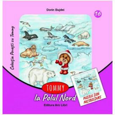 Tommy la Polul Nord - Dorin Bujdei