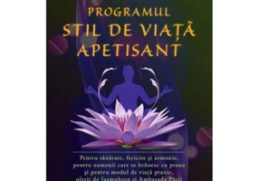 Programul stil de viata apetisant - Jasmuheen