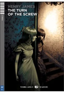 The Turn of the Screw - Henry James