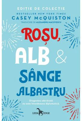 Rosu, alb si sange albastru, hardcover - Casey McQuiston