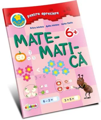 Matematica 6+. Activitati prescolare
