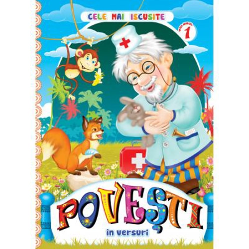 Cele mai iscusite povesti in versuri. Volumul I