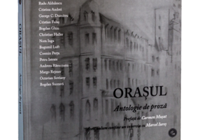 Orasul – Antologie de proza