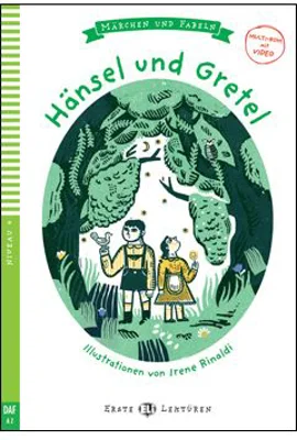 Märchen und Fabeln. Hänsel und Gretel