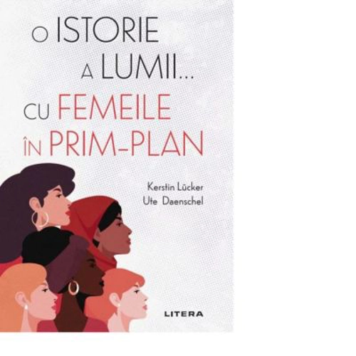 O istorie a lumii... cu femeile in prim-plan