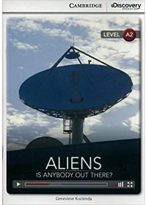 Aliens: Is Anybody Out There - Genevieve Kocienda (Level A2)