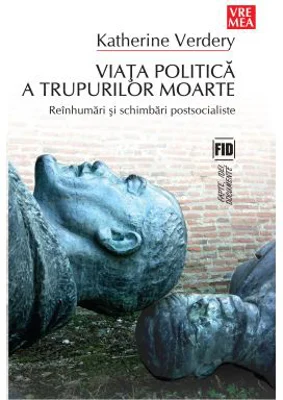 Viata politica a trupurilor moarte
