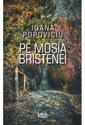 Pe mosia Bristenei