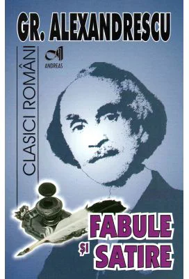 Fabule si satire - Gr. Alexandrescu