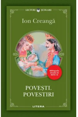 Povesti. Povestiri - Ion Creanga