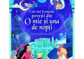 Cele mai frumoase povesti din O mie si una de nopti