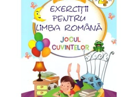 Jocul Cuvintelor Culegere de exercitii pentru limba romana. Pentru clasa a 4-a - Liliana Catruna