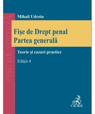 Fise de Drept penal. Partea generala. Editia 4