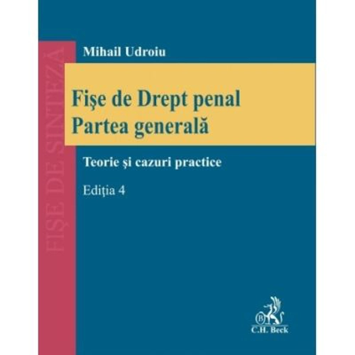 Fise de Drept penal. Partea generala. Editia 4