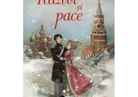 Razboi si pace. Adaptare dupa Lev Tolstoi