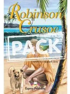 Robinson Crusoe. Pachetul elevului - Elizabeth Gray
