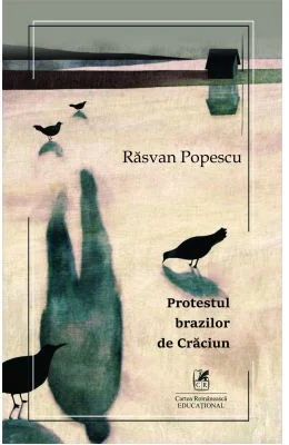 Protestul brazilor de Craciun - Rasvan Popescu