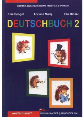 DEUTSCHBUCH 2 Manual pentru clasa a 2-a (limba materna) - Elke Dengel