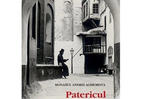 Patericul Sfantului Munte - monahul Andrei Aghioritul