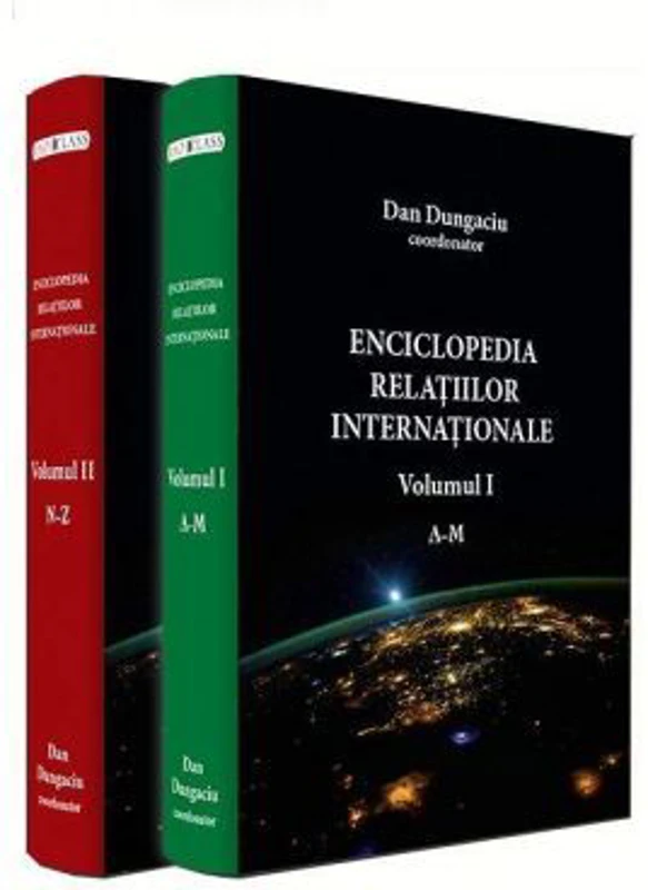 Enciclopedia relatiilor internationale, volumele 1-2 - Dan Dungaciu