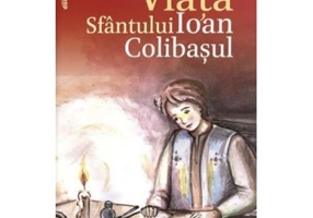 Viata Sfantului Ioan Colibasul