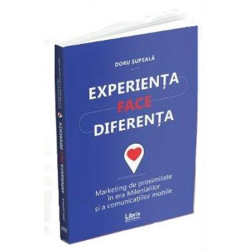Experienta face diferenta