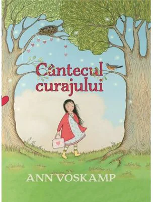 Cantecul curajului - Ann Voskamp