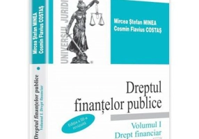 Dreptul finantelor publice. Volumul I. Drept financiar