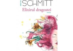 Elixirul dragostei - Eric-Emmanuel Schmitt