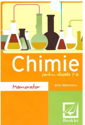 Memorator de Chimie Clasa 7-8 - Alina Maiereanu