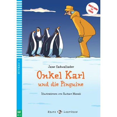 Onkel Karl und die Pinguine