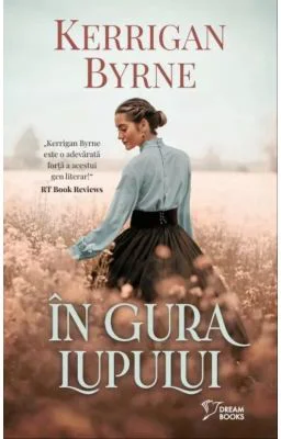 In gura lupului (vol. 23) - Kerrigan Byrne