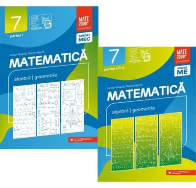 Pachet Consolidare 2024 clasa a 7-a. Matematica. Aritmetica, algebra, geometrie (partea 1 si partea a 2-a)