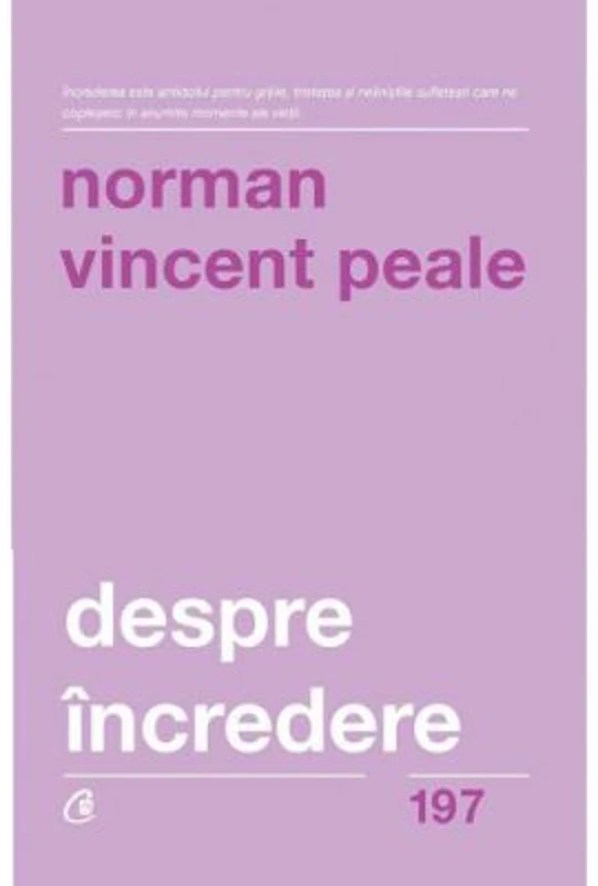 Despre incredere - Norman Vincent Peale