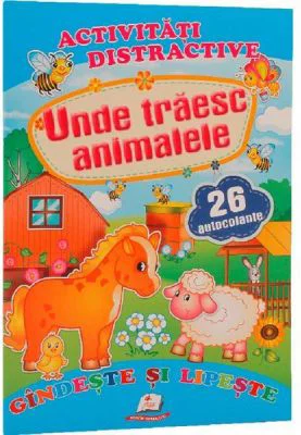 Activitati distractive. Unde traiesc animalele. 26 autocolante