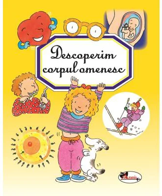 Descoperim corpul omenesc - Philippe Simon, Emilie Beaumont