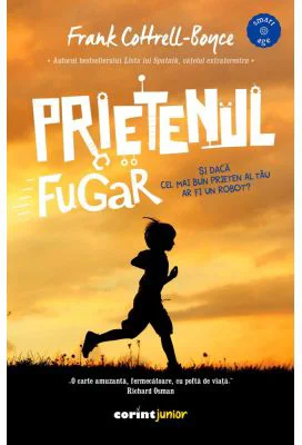 Prietenul fugar - Frank Cottrell Boyce