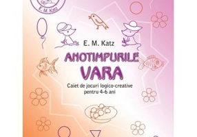 VARA. Caiet de jocuri logico-creative pentru 4-6 ani - E. M. Katz