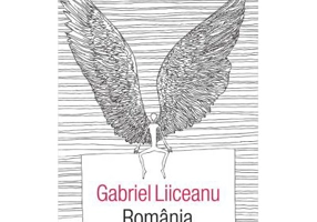 Romania. O iubire din care se poate muri - Gabriel Liiceanu