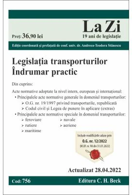 Legislatia transporturilor. Actualizat la 28. 04. 2022