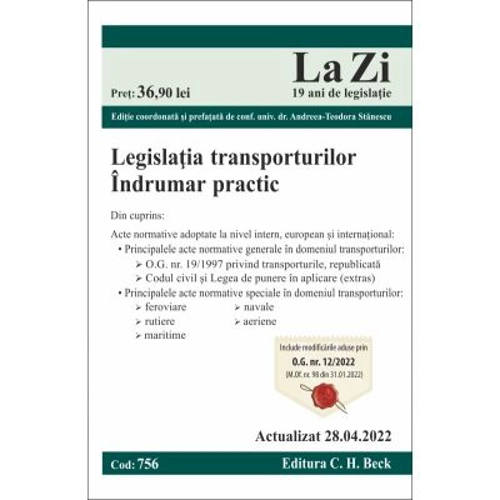 Legislatia transporturilor. Actualizat la 28. 04. 2022