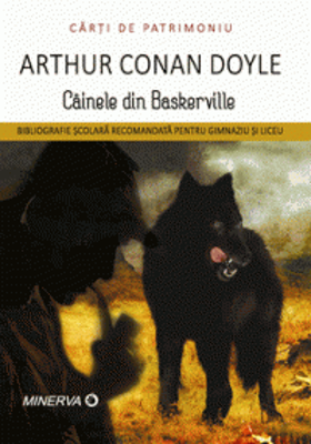 Cainele din Baskerville - Arhur Conan Doyle