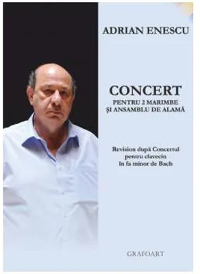 Concert pentru 2 marimbe si ansamblu de alama - Adrian Enescu
