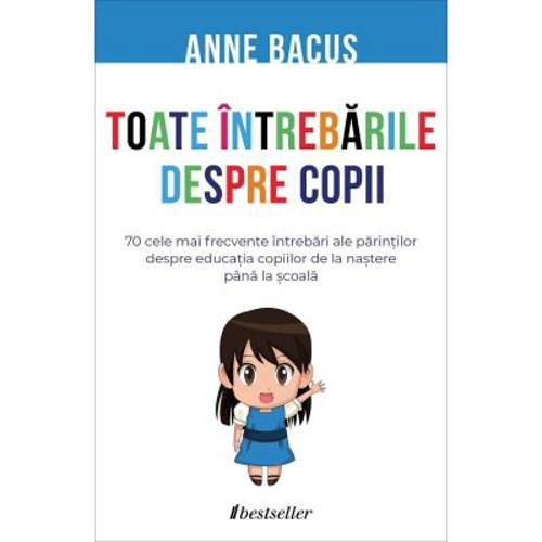 Toate intrebarile despre copii